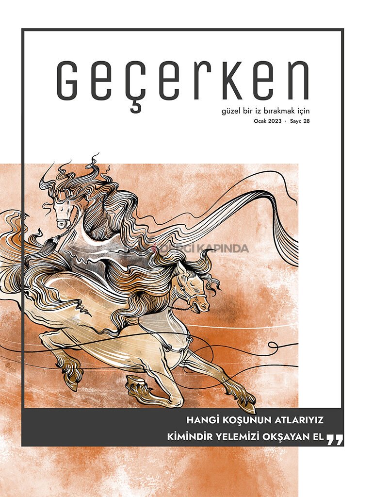 Geçerken 28.Sayı Ocak 2023