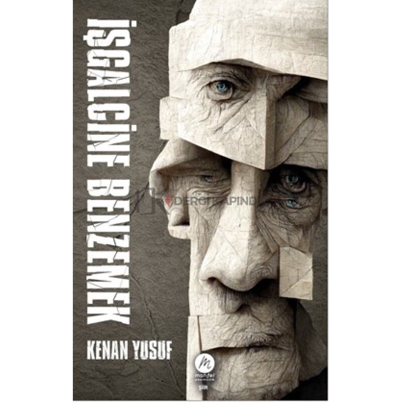 İşgalcine Benzemek - Kenan Yusuf