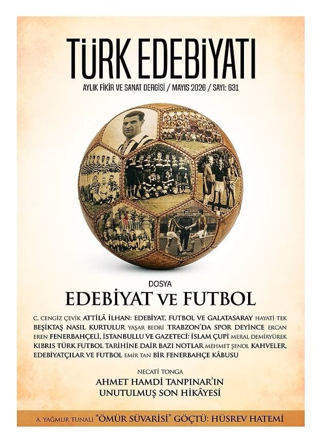 Türk Edebiyatı Dergi 631.Sayı Mayıs 2026