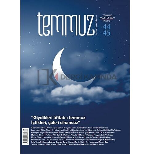 Temmuz Dergi 44-45.Sayı