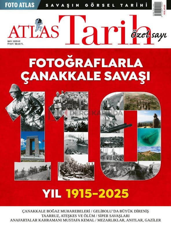 Atlas Tarih Dergi Fotoğraflarla Çanakkale Savaşı